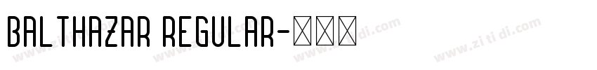Balthazar Regular字体转换